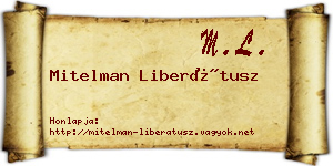 Mitelman Liberátusz névjegykártya